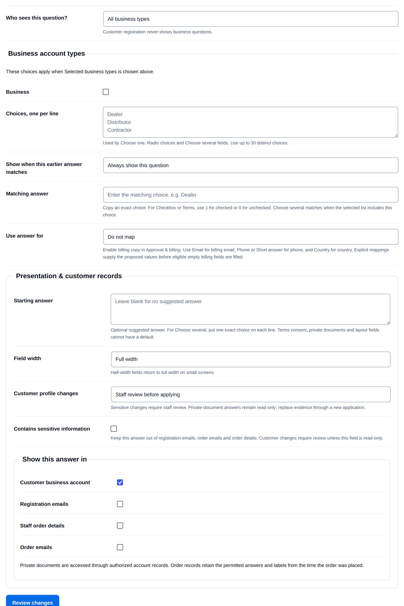 Who sees it, conditions, billing copy and how the answer is kept