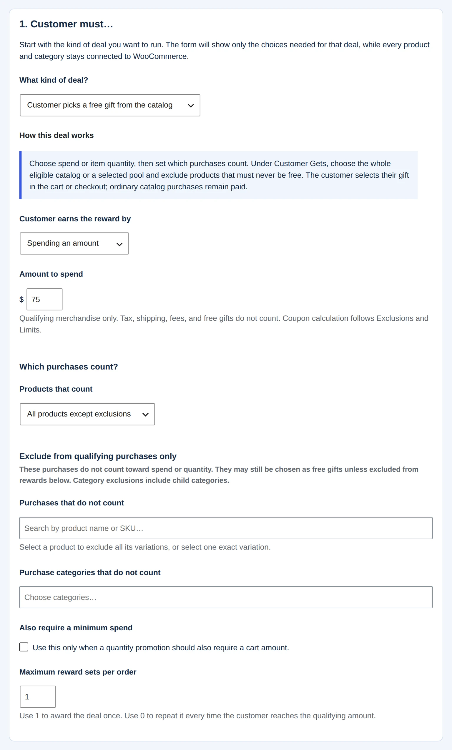 Customer-must settings for a customer-picked gift after a seventy-five-dollar merchandise spend.