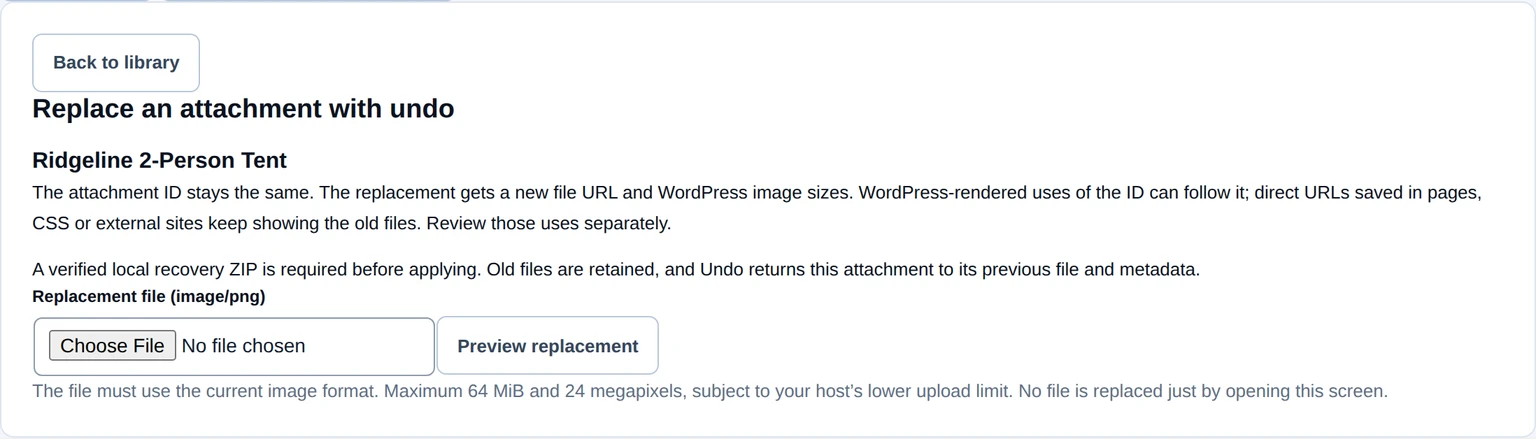 Image Manager replacement form for a tent image, explaining attachment identity, recovery and retained files.